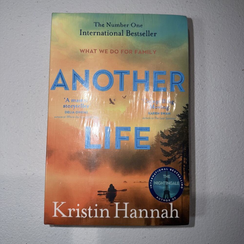 ANOTHER LIFE by Kristin Hannah Paperback